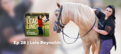 Ep 28 | How Cavaliere Couture Riding Tights are Promoting Body Positivity with Lela Reynolds
